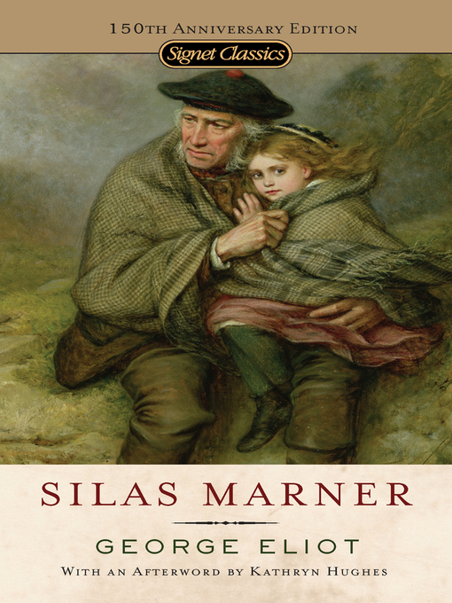 Title details for Silas Marner by George Eliot - Wait list